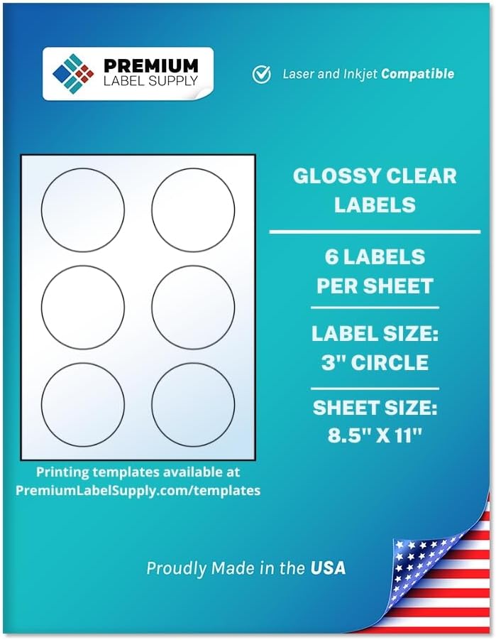 Premium Label Supply Glossy Clear Sticker Round Labels – 3" Circle – Laser/Inkjet Compatible – (6 per Sheet), 100 Sheets – 600 Total Adhesive Labels