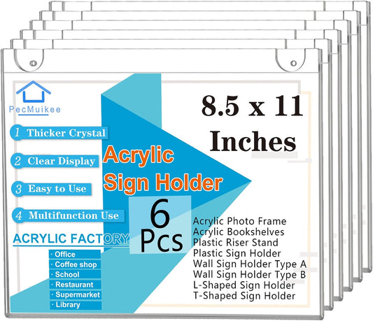 PecMuikee Acrylic Sign Holder 8.5x11 Horizontal, Wall Mount Acrylic Sign Holder and Plastic Paper Display Ad Frame bonus with 3M Tape and Mounting Screws for Restaurants, Office, Market, Store, 6 Pcs