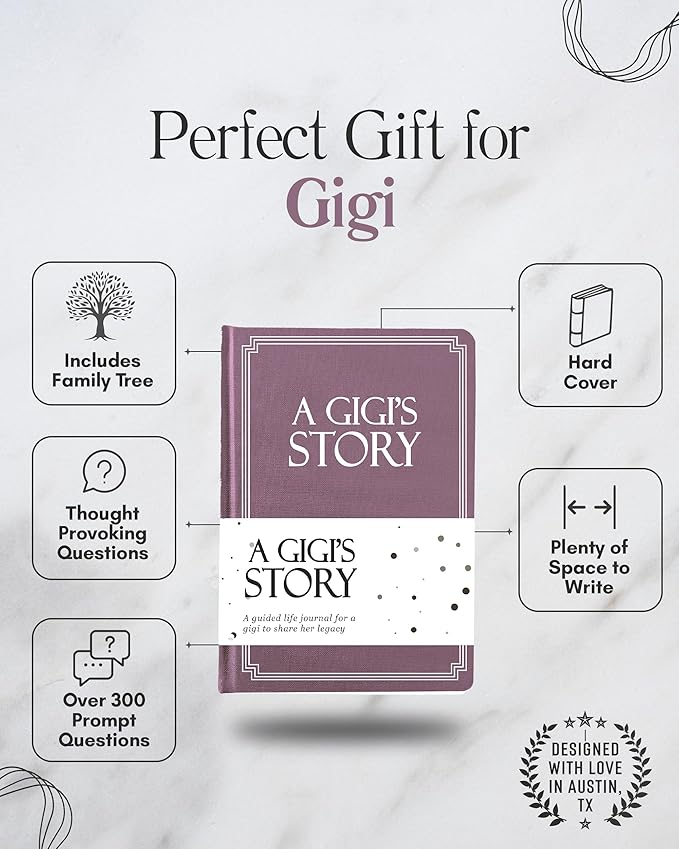 Gigi's Life Story Journal (Hardcover): A Meaningful Keepsake for Gigi to Share Her Journey & Memories, Book Includes 250+ Prompt Questions, Sentimental Gift for Mother's Day, Birthday, Christmas